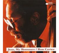Ron Carter - Jazz, My Romance [Import]