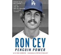 Ron Cey Penguin Power (Copertina rigida)