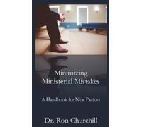 Ron Churchill Minimizing Ministerial Mistakes (Copertina rigida)