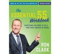 Ron Clark The Essential 55 Workbook (Tascabile)