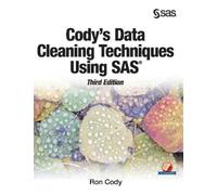 Ron Cody Cody's Data Cleaning Techniques Using SAS, Third Edi (Copertina rigida)