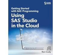 Ron Cody Getting Started with SAS Programming (Tascabile)