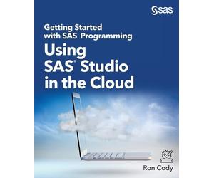 Ron Cody Getting Started with SAS Programming (Tascabile)