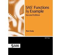 Ron Cody SAS Functions by Example, Second Edition (Tascabile)