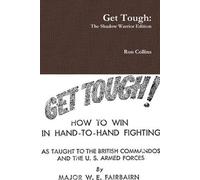 Ron Collins Get Tough: the Shadow Warrior Edition (Tascabile)