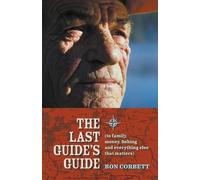 Ron Corbett The Last Guide's Guide (Tascabile)