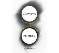 Ron Cowen Gravity’s Century (Copertina rigida)