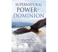 Ron Craycraft Supernatural Power for Dominion (Tascabile)