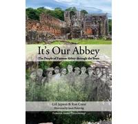 Ron Creer Gill Jepson It's Our Abbey (Tascabile)