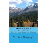Ron Dalrymple Quantum Field Psychology (Tascabile)