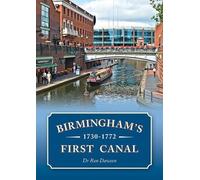 Ron Dawson Birmingham's First Canal 1730-1772 (Tascabile)