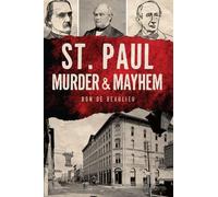 Ron de Beaulieu St. Paul Murder & Mayhem (Tascabile) Murder & Mayhem