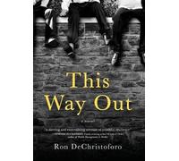 Ron Dechristoforo This Way Out (Copertina rigida)
