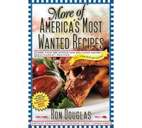 Ron Douglas More of America's Most Wanted Recipes (Tascabile)