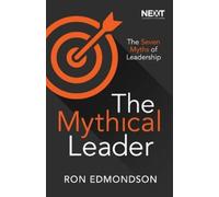 Ron Edmondson The Mythical Leader (Tascabile)