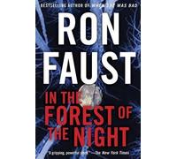 Ron Faust In the Forest of the Night (Tascabile)
