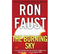 Ron Faust The Burning Sky (Copertina rigida)