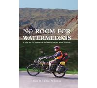 Ron Fellowes No Room For Watermelons (Tascabile)