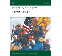 Ron Field Buffalo Soldiers 1892-1918 (Tascabile) Elite