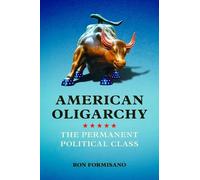 Ron Formisano American Oligarchy (Copertina rigida)