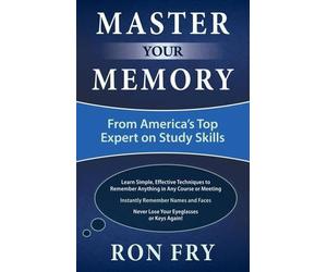 Ron Fry Ron Fry Master Your Memory (Tascabile)