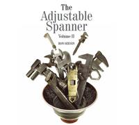 Ron Geesin Adjustable Spanner Vol II (Copertina rigida)