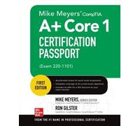 Ron Gilster Mik Mike Meyers' CompTIA A+ Core 1 Certification Passpor (Tascabile)