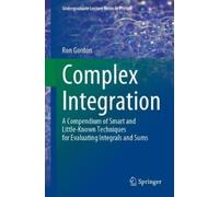 Ron Gordon Complex Integration (Tascabile)