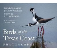 Ron Grimes Birds of the Texas Coast (Copertina rigida)