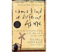 Ron Hall Denver Moore Same Kind of Different As Me (Tascabile)