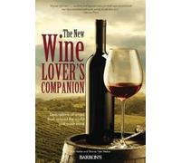 Ron Herbst The New Wine Lover's Companion, 4E (Tascabile)