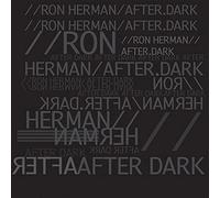 Ron Herman After Dark - Ron Herman After Dark