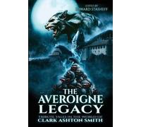Ron Hilger Richard Tierney The Averoigne Legacy (Tascabile)