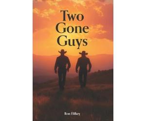 Ron Hilkey Two Gone Guys (Tascabile)