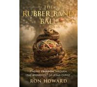 Ron Howard The Rubber Band Ball (Tascabile)
