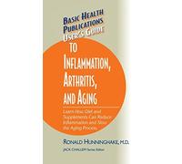 Ron Hunninghake User's Guide to Inflammation, Arthritis, and (Copertina rigida)