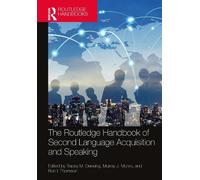 Ron I. Thomson The Routledge Handbook of Second Language Acquisition (Tascabile)