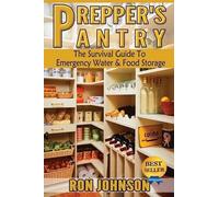 Ron Johnson Prepper's Pantry (Tascabile)