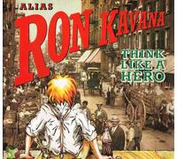 Ron Kavana - THINK LIKE A HERO LP