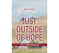 Ron Kearse Just Outside of Hope (Tascabile)