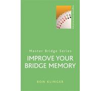 Ron Klinger Improve Your Bridge Memory (Tascabile) Master Bridge