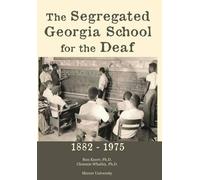 Ron Knorr Clemmie Wha The Segregated Georgia School for the (Copertina rigida)