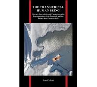 Ron Kubati The Transitional Human Being (Tascabile)