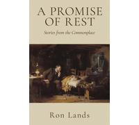 Ron Lands A Promise of Rest (Copertina rigida)