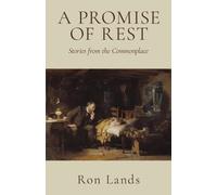 Ron Lands A Promise of Rest (Tascabile)