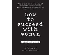 Ron Louis David Copeland How to Succeed with Women (Tascabile)