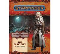 Ron Lundeen Starfinder Adventure Path: The Blind City (Dawn of Flame (Tascabile)