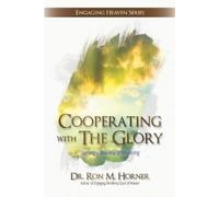 Ron M Horner Cooperating with The Glory (Tascabile)