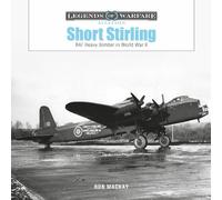 Ron Mackay Short Stirling (Copertina rigida) Legends of Warfare: Aviation