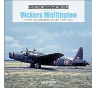 Ron Mackay Vickers Wellington (Copertina rigida) Legends of Warfare: Aviation